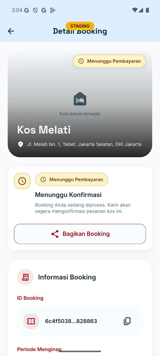 Layar Detail Booking pada build pengujian: status Menunggu Pembayaran, nama dan alamat properti, keterangan Menunggu Konfirmasi, tombol Bagikan Booking, dan informasi booking dengan ID booking